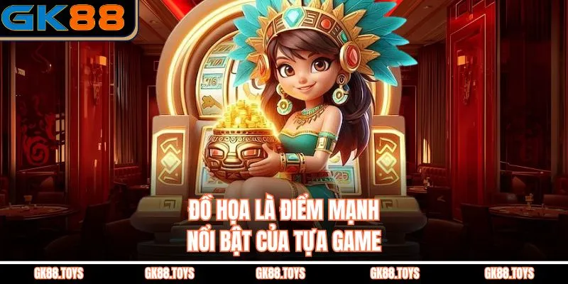 Đồ họa là điểm mạnh nổi bật của tựa game